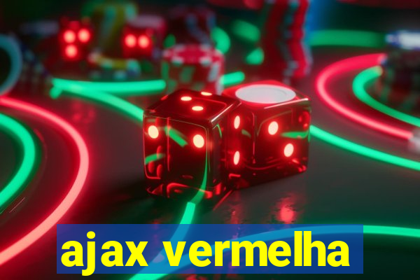 ajax vermelha